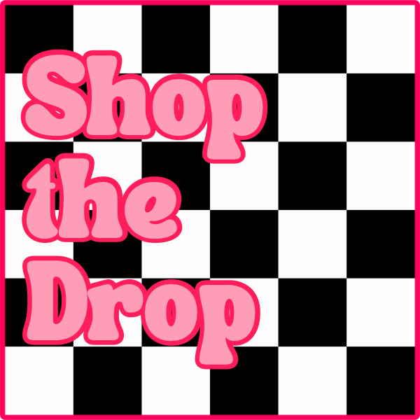 Shop the Drop